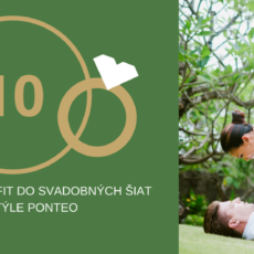10 tipov ako byť fit do svadobných šiat v štýle Ponteo 10 tipov ako byť fit do svadobných šiat v štýle Ponteo